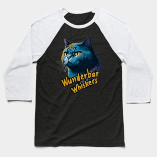 Wunderbar Whiskers Baseball T-Shirt